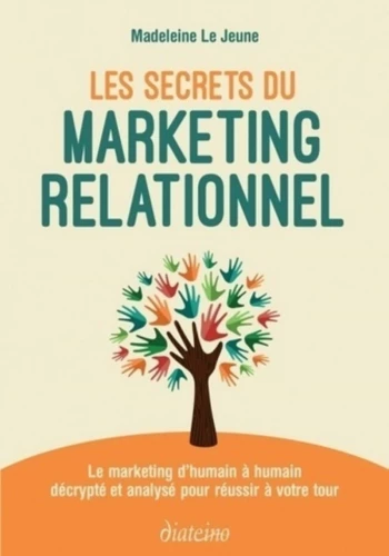 Les secrets du marketing relationnel