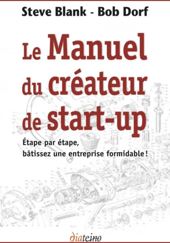 Le manuel du créateur de Start-up
